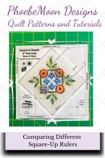 Comparing Square Up Rulers for a Square-in-a-Square Quilt Block