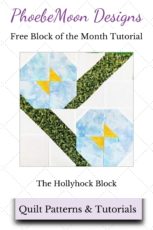 Hollyhock Quilt Block