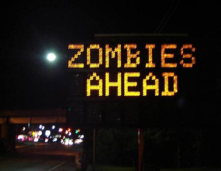 Zombies Ahead Sign