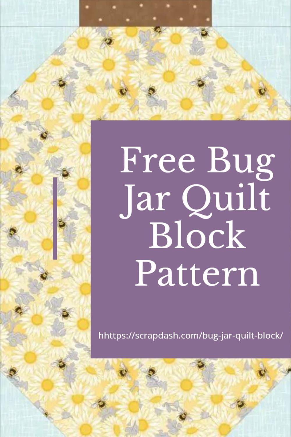 Bug Jar Quilt Block Pattern